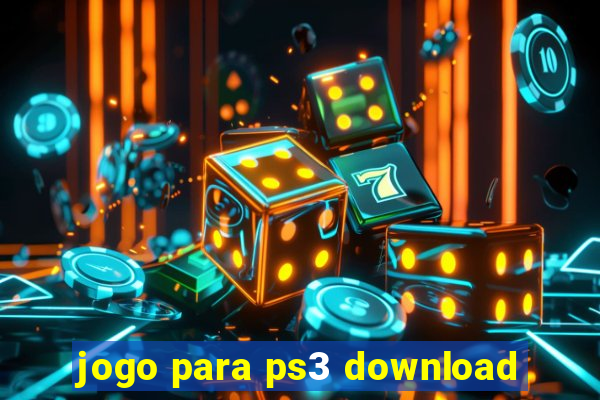 jogo para ps3 download